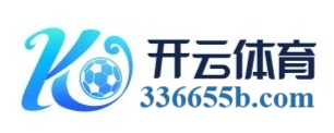 Kaiyun-开云（中国）官方网站-APP下载